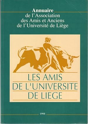 Annuaire 1998 de l'Association des Amis et Anciens de l'Université de Liège