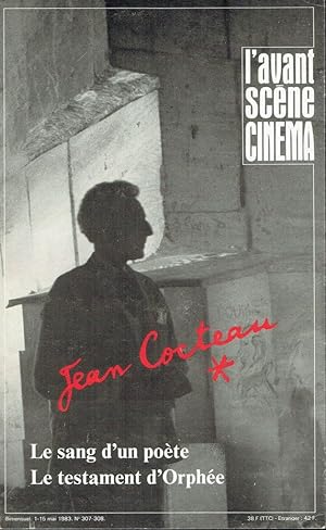 L'Avant Scène Cinéma n° 307-308, Jean Cocteau: Le sang d'un poète - Le testament d'Orphée