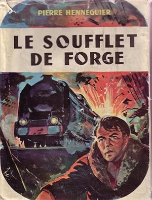 Le Soufflet de Forge