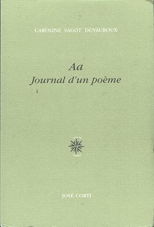 Aa, Journal d'un poème