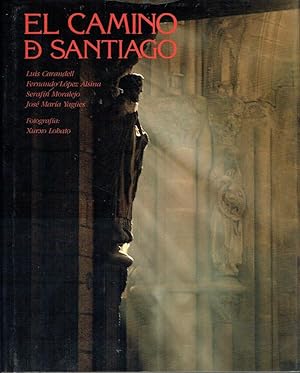 El Camino de Santiago - The Road to Santiago (Español - English text)