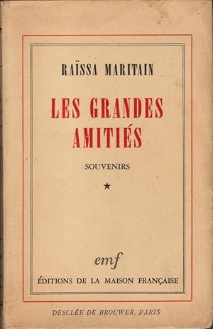 Les Grandes Amitiés, (2 tomes), Tome 1: Souvenirs et Tome 2: Les Aventures de la Grâce