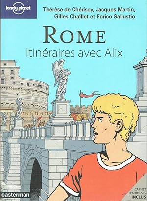 Rome, Itinéraires avec Alix