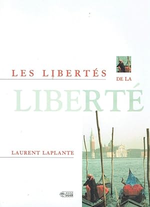 Les libertés de la liberté