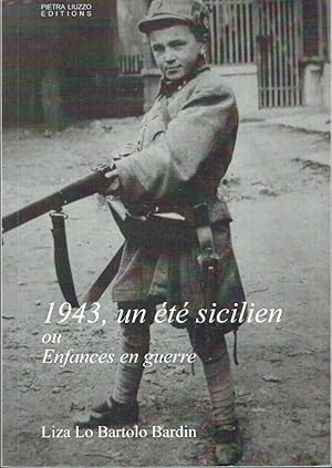 1943, un été sicilien ou Enfance en guerre