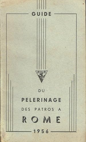 Guide du pèlerinage des Patros à Rome 1956