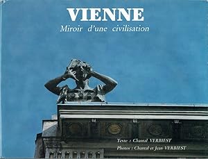 Vienne, Miroir d'une civilisation