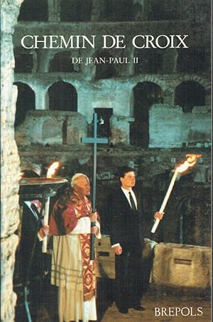 Chemin de Croix de Jean Paul II