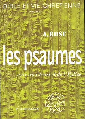 Les Psaumes, voix du Christ et de l'Eglise