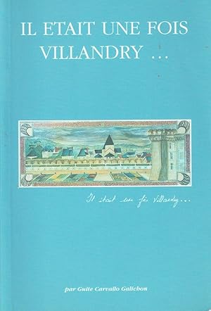 Il était une fois Villandry