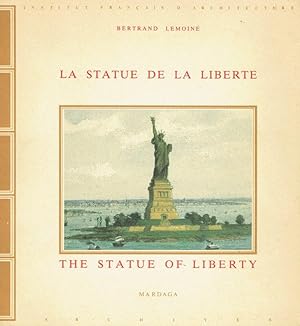 La Statue de la Liberté - The Statue of Liberty