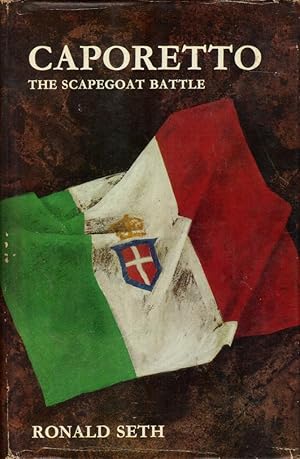 Caporetto, The Scapegoat Battle