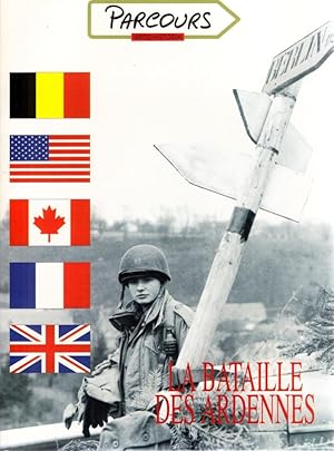 La Bataille des Ardennes (Parcours)