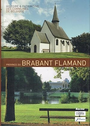 Province du Brabant Flamand (Histoire & Patrimoine des Communes de Belgique)
