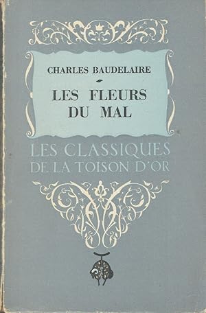 Les Fleurs du Mal