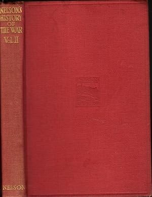 Nelson's History of the War, volume II (2): From the Battle of Mons to the German Retreat to the ...