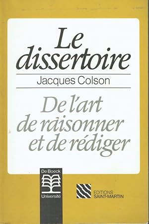 Le dissertoire (De l'art de raisonner et de rédiger)