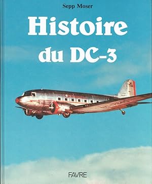 Histoire du DC-3 (Une légende dans le ciel: le DC-3)