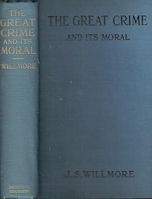 The Great Crime and Its Moral
