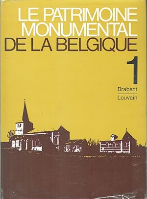 Le Patrimoine Monumental de la Belgique, Volume 1, Province de Brabant, Arrondissement de Louvain