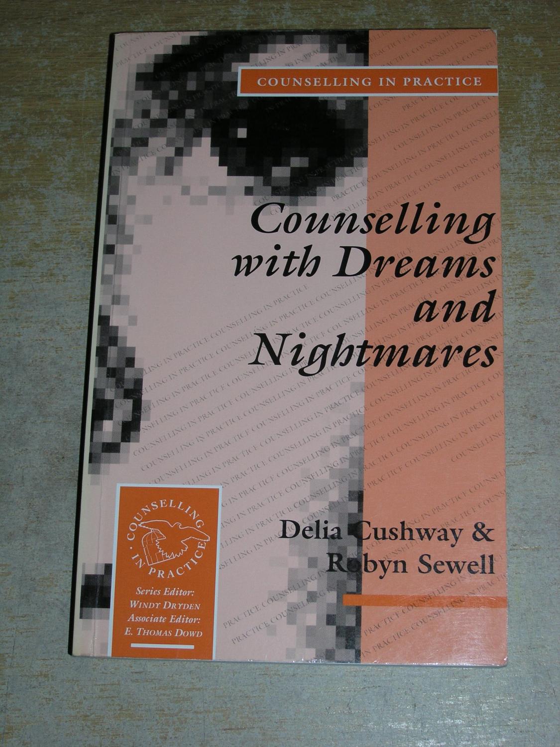 Counselling With Dreams and Nightmares (Therapy in Practice)