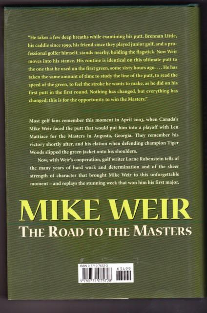 Mike Weir The Road To The Masters Signed - 