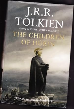 The Children of Húrin by J.R.R. Tolkien The Children of Húrin by J.R.R. Tolkien