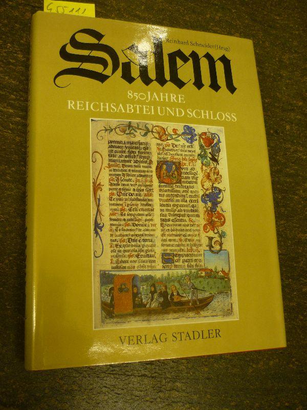 Salem - 850 Jahre Reichsabtei und Schloss