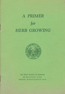 A Primer for Herb Growing 5th revised Edition