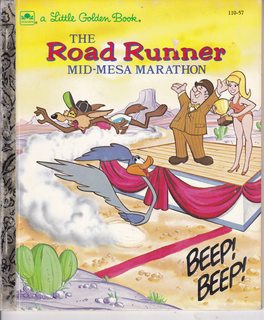 The Road Runner Mid-Mesa Marathon (Little Golden Books)