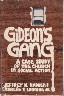 Gideon's gang: A case study of the church in social action