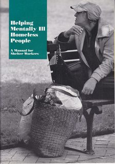 Helping Mentally Ill Homeless People: A Manual for Shelter Workers