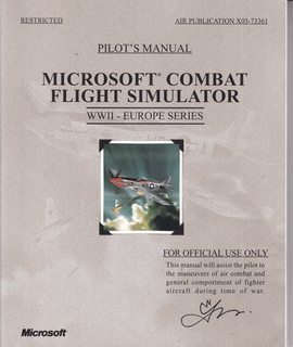 MICROSOFT COMBAT FLIGHT SIMULATOR WWII Series - European Theatre. Pilot's Manual. Air Publication...