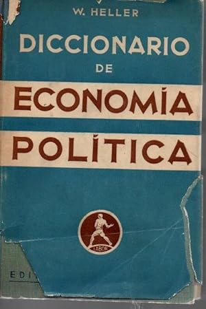 DICCIONARIO DE ECONOMIA POLITICA.