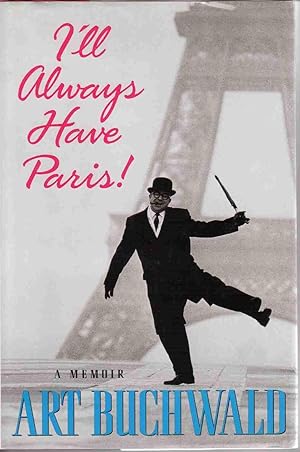 I'Ll Always Have Paris : a Memoir