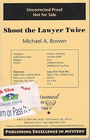 SHOOT THE LAWYER TWICE-LP: A REP AND MELISSA PENNYWORTH MYSTERY (REP AND MELISSA PENNYWORTH MYSTE...