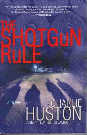 THE SHOTGUN RULE: A NOVEL