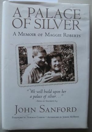 A Palace of Silver A Memoir of Maggie Roberts