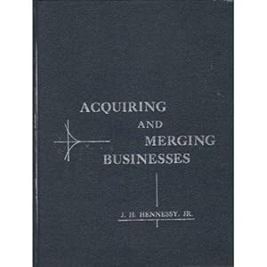 Acquiring and Merging Businesses