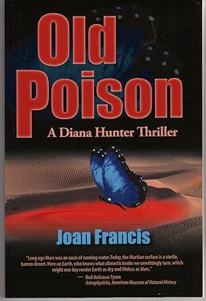 OLD POISON: A DIANA HUNTER THRILLER [SIGNED by AUTHOR]