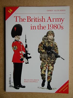 The British Army in the 1980s.