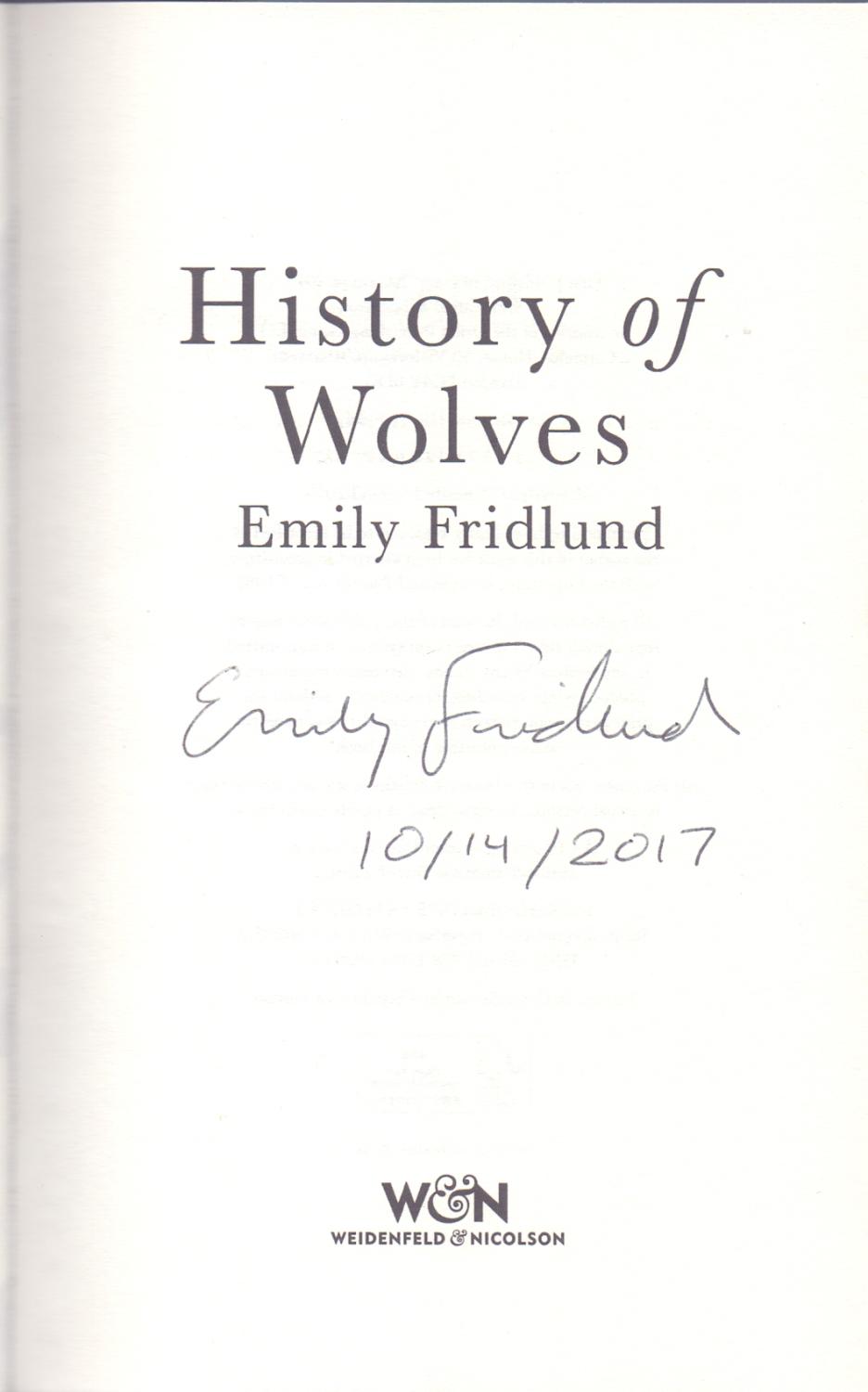 History of Wolves by Emily Fridlund History of Wolves by Emily Fridlund