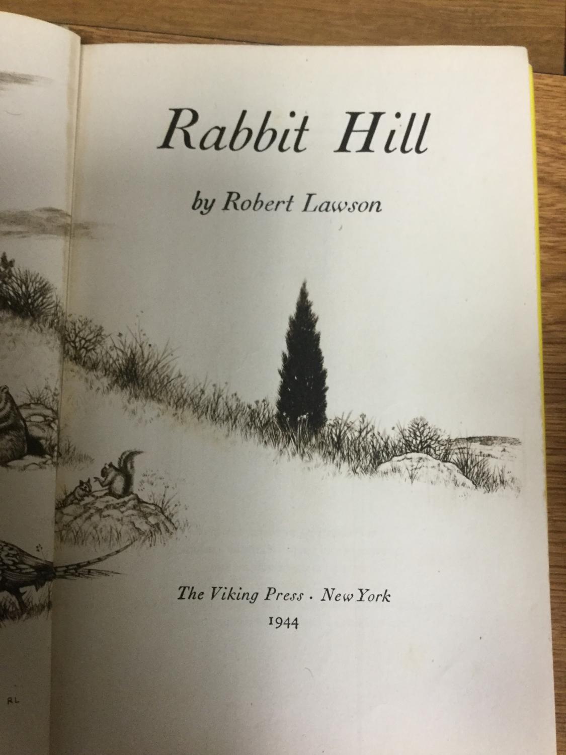 Rabbit Hill by Robert Lawson Rabbit Hill by Robert Lawson