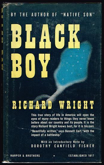 a review of richard wrights black boy Themes in the novel black boy - book review of richard wright's black boy racism in black boy, black caesar and malcolm x - racism in black boy. a review of richard wrights black boy Themes in the novel black boy - book review of richard wright's black boy racism in black boy, black caesar and malcolm x - racism in black boy.