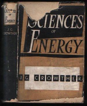 The Sciences of Energy