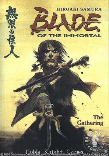 Blade of the immortal - The Gathering I+II