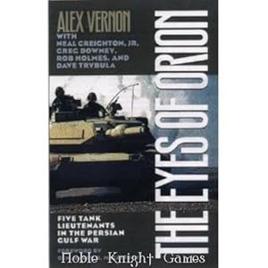 The Eyes of Orion:Five Tank Lieutenants in the Persian Gulf War