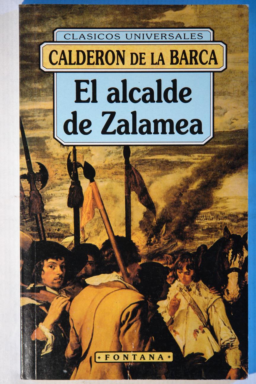 El alcalde de Zalamea - Calderón de la Barca