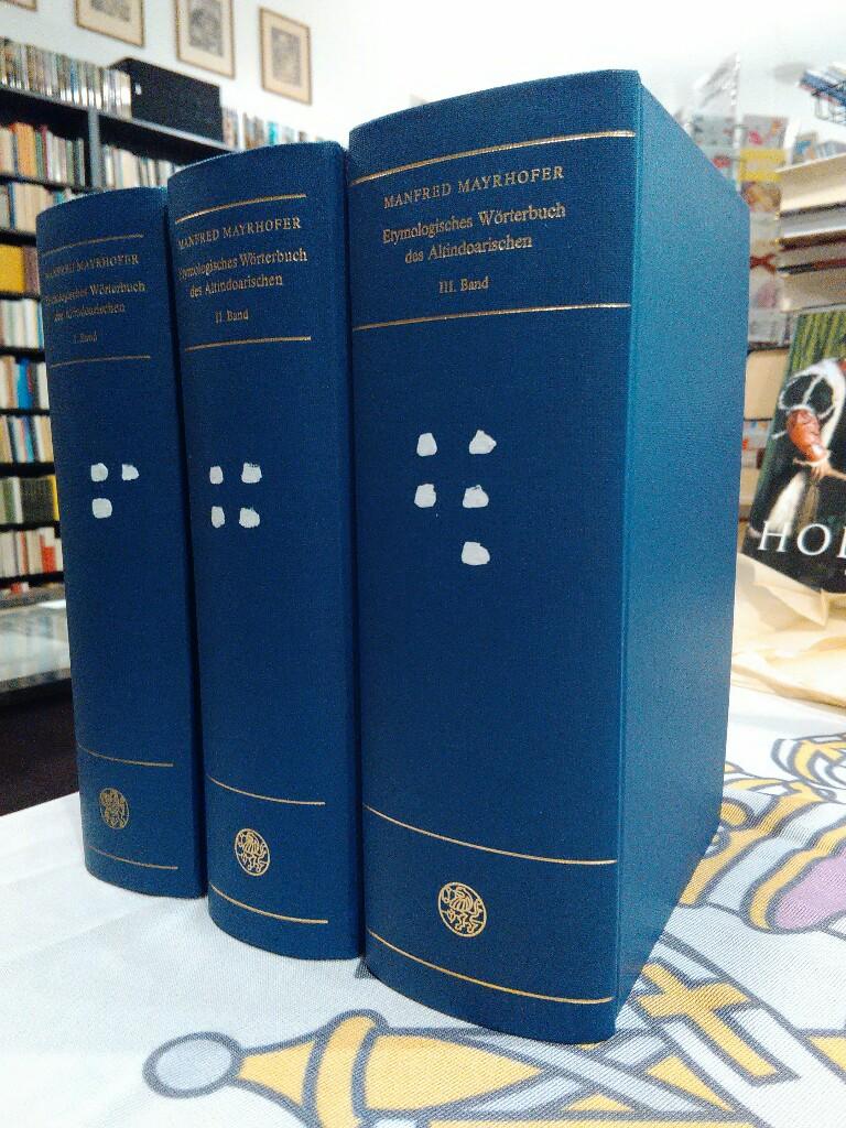 Etymologisches Wörterbuch des Altindorarischen. 3 Bände. - Mayrhofer, Manfred