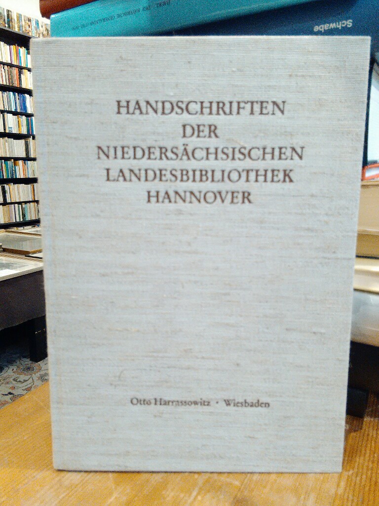 Mittelalterliche Handschriften in Niedersachsen / Die Handschriften der Niedersächsischen Landesbibliothek Hannover: Erster Teil: Ms I 1 - Ms I 174
